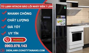 nguyên nhân Tủ lạnh hitachi báo lỗi nháy đèn 7 lần