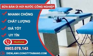 Sửa chữa bàn ủi hơi nước công nghiệp