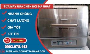Sửa chữa máy rửa chén nội địa nhật