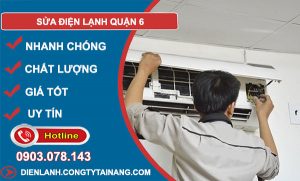 sửa điện lạnh quận 6