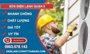 Sửa Điện Lạnh Quận 9