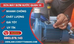 Sửa Máy Bơm Nước Quận 10