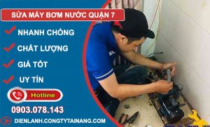 Sửa Máy Bơm Nước Quận 7