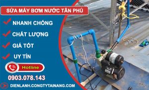 Sửa Máy Bơm Nước Tân Phú