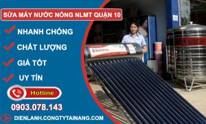 Sửa Máy Nước Nóng Năng Lượng Mặt Trời Quận 10