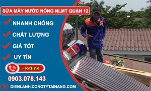 Sửa Máy Nước Nóng Năng Lượng Mặt Trời Quận 12