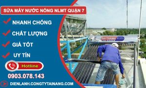 Sửa Máy Nước Nóng Năng Lượng Mặt Trời Quận 7