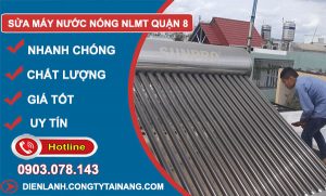 Sửa Máy Nước Nóng Năng Lượng Mặt Trời Quận 8