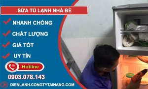 sửa tủ lạnh Nhà Bè