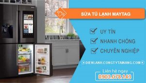 sửa tủ lạnh maytag