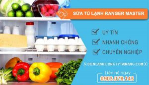 sửa tủ lạnh ranger master