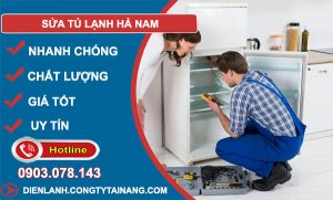 thợ Sửa Tủ Lạnh Hà Nam