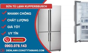 thợ sửa tủ lạnh kuppersbusch
