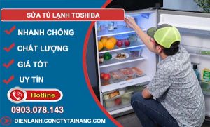 thợ sửa tủ lạnh toshiba