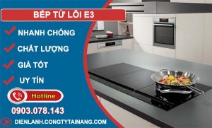 khắc phục bếp từ lỗi e3