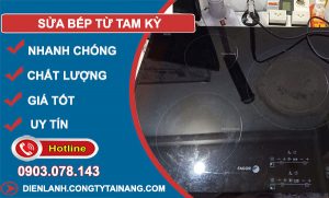 Sửa Bếp Từ tại Tam Kỳ