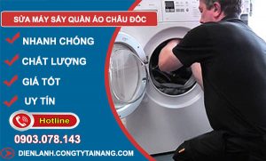 Sửa Máy Sấy Quần Áo Châu Đốc