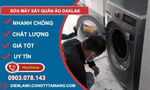 Sửa Máy Sấy Quần Áo DakLak
