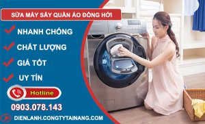 Sửa Máy Sấy Quần Áo Đồng Hới
