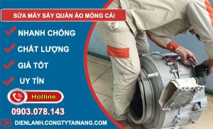 Sửa Máy Sấy Quần Áo Móng Cái
