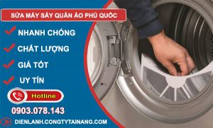 Sửa Máy Sấy Quần Áo Phú Quốc