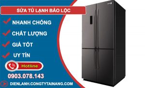 Sửa Tủ Lạnh Bảo Lộc