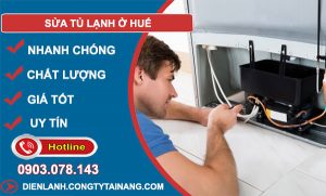 sửa Tủ Lạnh Ở Huế