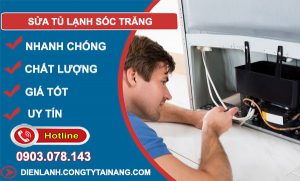 Sửa Tủ Lạnh Sóc Trăng