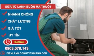 Sửa Tủ Lạnh tại Buôn Ma Thuột