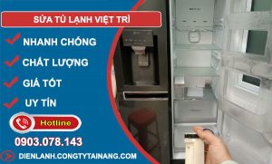 Sửa Tủ Lạnh Tại Việt Trì