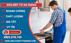 Thợ Sửa Bếp Từ An Giang