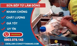 Thợ Sửa Bếp Từ Lâm Đồng