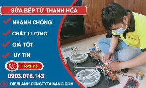 Thợ Sửa Bếp Từ Thanh Hóa
