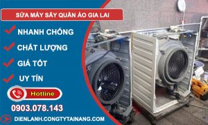 Thợ Sửa Máy Sấy Quần Áo Gia Lai