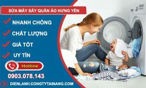 Thợ Sửa Máy Sấy Quần Áo Hưng Yên