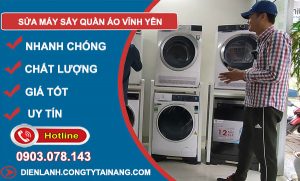 Thợ Sửa Máy Sấy Quần Áo Vĩnh Yên