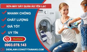 Thợ Sửa Máy Sấy Quần Áo Yên Lạc