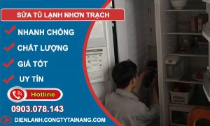Thợ Sửa Tủ Lạnh Nhơn Trạch