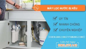 khắc phục máy lọc nước bị kêu