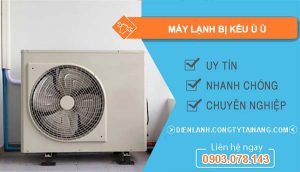 máy lạnh bị kêu ù ù