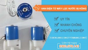 nguyên nhân van điện từ máy lọc nước bị hỏng