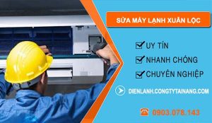 sửa máy lạnh xuân lộc