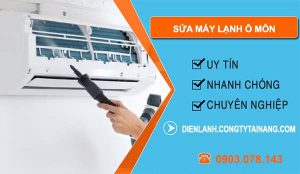 thợ sửa máy lạnh ô môn