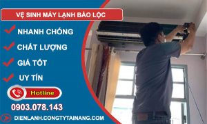 Thợ Vệ Sinh Máy Lạnh Bảo Lộc
