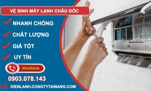 thợ Vệ Sinh Máy Lạnh Châu Đốc