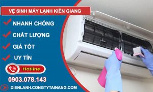 thợ Vệ Sinh Máy Lạnh Kiên Giang