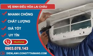 Vệ Sinh Điều Hòa tại Lai Châu