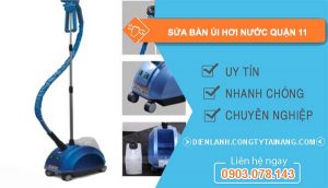 dịch vụ sửa bàn ủi hơi nước quận 11