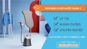 dịch vụ sửa bàn ủi hơi nước quận 3