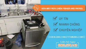 dịch vụ sửa máy rửa chén fisher and paykel